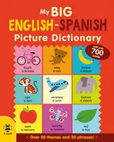Môj veľký anglicko-španielsky obrázkový slovník - My Big English-Spanish Picture Dictionary