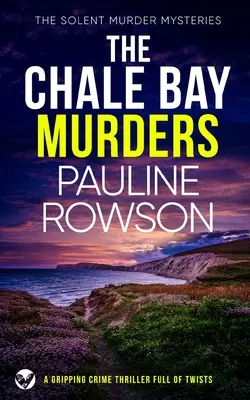 VRAŽDY V CHALE BAY napínavý kriminálny triler plný zvratov - THE CHALE BAY MURDERS a gripping crime thriller full of twists