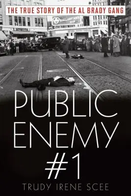 Verejný nepriateľ číslo jeden: Pravdivý príbeh Bradyho gangu - Public Enemy Number One: The True Story of the Brady Gang