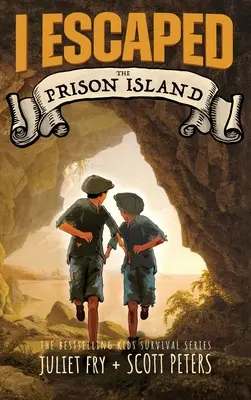 Unikol som z väzenského ostrova: Príbeh o prežití detského väzňa z roku 1836 - I Escaped The Prison Island: An 1836 Child Convict Survival Story