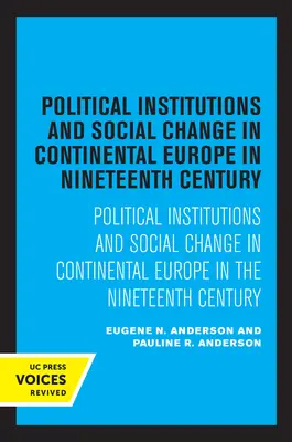Politické inštitúcie a spoločenské zmeny v kontinentálnej Európe v devätnástom storočí - Political Institutions and Social Change in Continental Europe in the Nineteenth Century