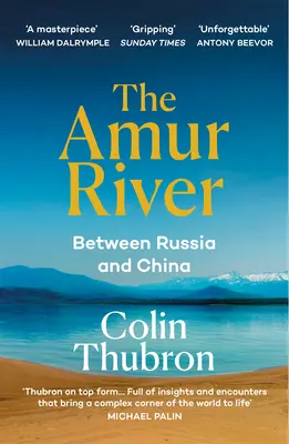 Rieka Amur - medzi Ruskom a Čínou - Amur River - Between Russia and China