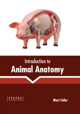 Úvod do anatómie zvierat - Introduction to Animal Anatomy
