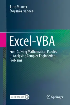 Excel-VBA - Od riešenia matematických hádaniek k analýze zložitých technických problémov - Excel-VBA - From Solving Mathematical Puzzles to Analysing Complex Engineering Problems