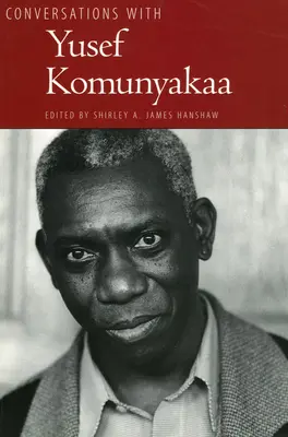 Rozhovory s Yusefom Komunyakaa - Conversations with Yusef Komunyakaa