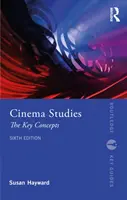 Filmové štúdie: Kľúčové pojmy - Cinema Studies: The Key Concepts