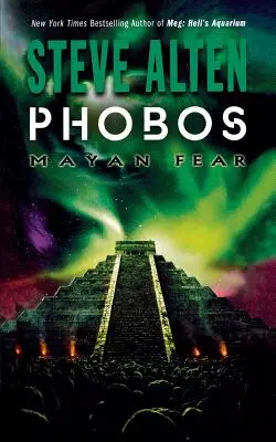 Phobos: Mayský strach - Phobos: Mayan Fear
