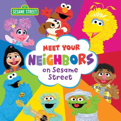 Zoznámte sa so svojimi susedmi na Sezamovej ulici - Meet Your Neighbors on Sesame Street