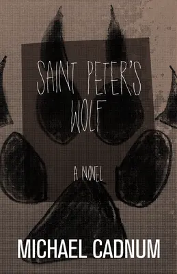 Vlk svätého Petra - Saint Peter's Wolf