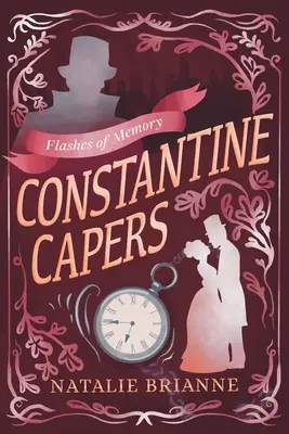 Constantine Capers: Záblesky spomienok: Záblesky pamäti - Constantine Capers: Flashes of Memory: Flashes of Memory