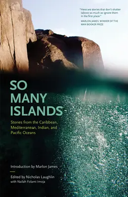 Toľko ostrovov: Príbehy z Karibiku, Stredozemného mora, Indického a Tichého oceánu - So Many Islands: Stories from the Caribbean, Mediterranean, Indian, and Pacific Oceans