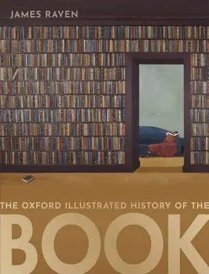 Oxfordské ilustrované dejiny knihy - The Oxford Illustrated History of the Book
