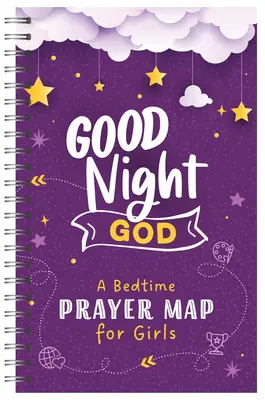 Dobrú noc, Bože: Modlitbová mapa pred spaním pre dievčatá - Good Night, God: A Bedtime Prayer Map for Girls