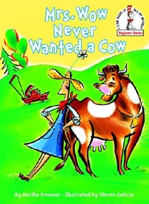 Pani Wow nikdy nechcela kravu - Mrs. Wow Never Wanted a Cow