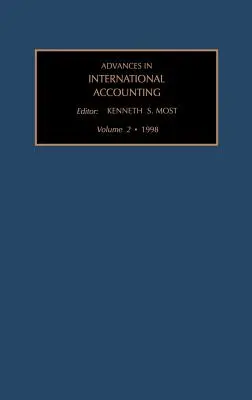 Pokroky v medzinárodnom účtovníctve: Výskumná ročenka, zväzok 2 - Advances in International Accounting: A Research Annual Volume 2