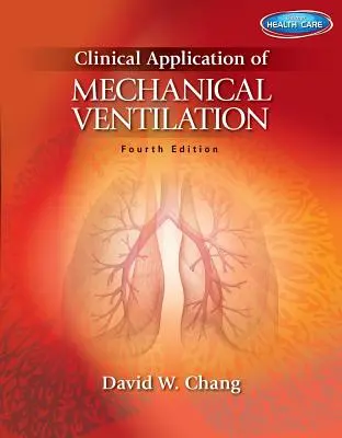 Klinické použitie mechanickej ventilácie - Clinical Application of Mechanical Ventilation