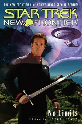 Star Trek: Nová hranica: Bez hraníc: antológia - Star Trek: New Frontier: No Limits Anthology