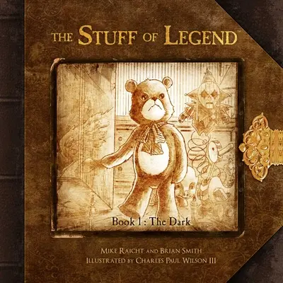 The Stuff of Legend, kniha 1: The Dark - The Stuff of Legend, Book 1: The Dark