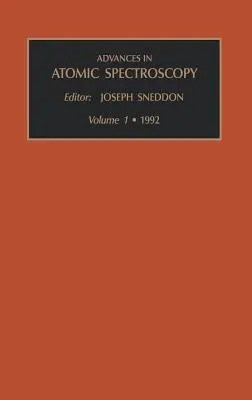 Pokroky v atómovej spektroskopii: Zväzok 1 - Advances in Atomic Spectroscopy: Volume 1