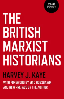 Britskí marxistickí historici - The British Marxist Historians