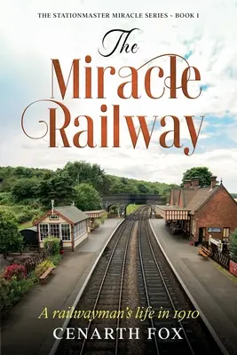 Zázračná železnica - The Miracle Railway