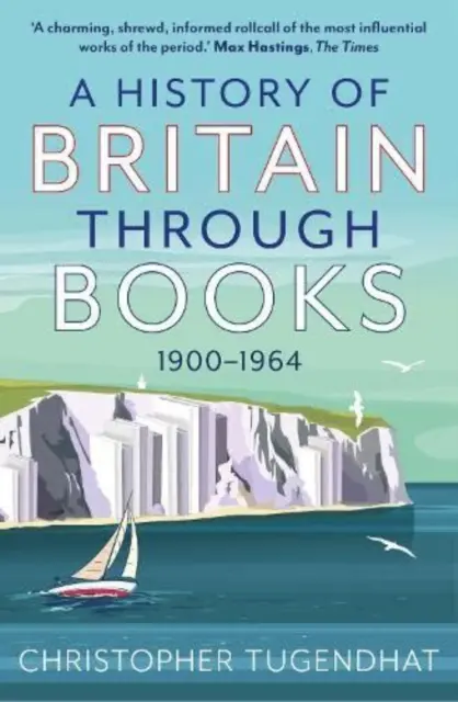 Dejiny Británie prostredníctvom kníh - 1900 - 1964 - History of Britain Through Books - 1900-1964