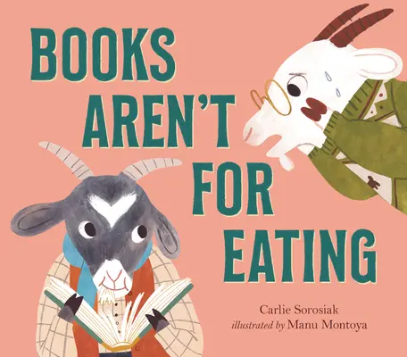 Knihy nie sú na jedenie - Books Aren't for Eating