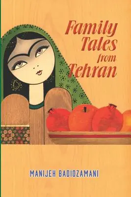 Rodinné príbehy z Teheránu - Family Tales from Tehran