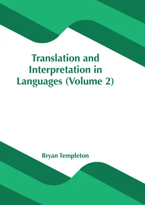 Preklad a tlmočenie v jazykoch (2. diel) - Translation and Interpretation in Languages (Volume 2)