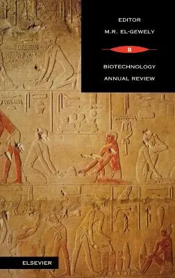 Biotechnology Annual Review: Zväzok 8 - Biotechnology Annual Review: Volume 8