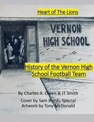 História futbalového tímu Vernon High School Lions 1955-69 - History of the Vernon High School Lions Football Team 1955-69