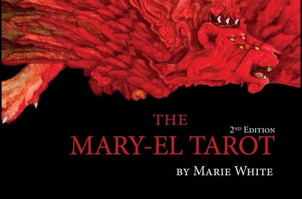 Mary-El Tarot, 2. vydanie - The Mary-El Tarot, 2nd Edition