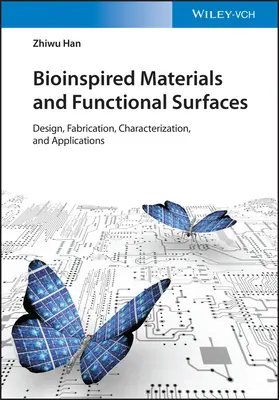 Prírodou inšpirované štruktúrované funkčné povrchy: Dizajn, výroba, charakterizácia a aplikácie - Nature-Inspired Structured Functional Surfaces: Design, Fabrication, Characterization, and Applications