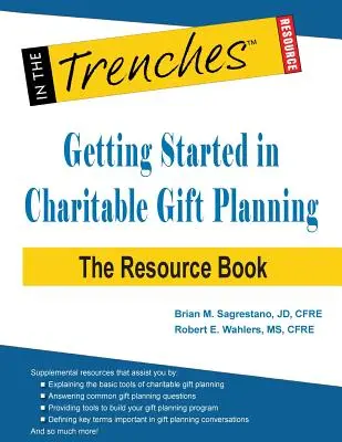 Začíname s plánovaním charitatívnych darov: - Getting Started in Charitable Gift Planning: The Resource Book