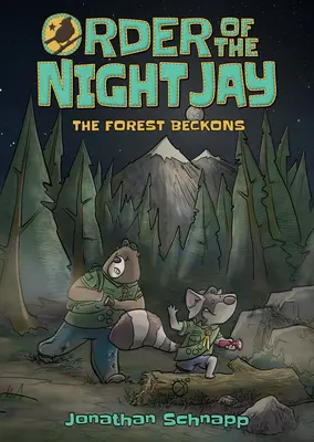 Rád nočnej sojky (kniha prvá): The Forest Beckons - Order of the Night Jay (Book One): The Forest Beckons