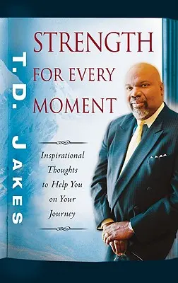 Sila pre každý okamih: 50-dňová pobožnosť - Strength for Every Moment: 50-Day Devotional