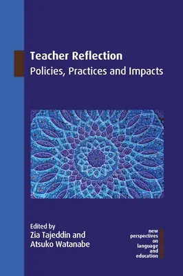 Reflexia učiteľa: Politiky, postupy a vplyvy - Teacher Reflection: Policies, Practices and Impacts