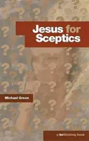 Ježiš pre skeptikov - Jesus for Sceptics