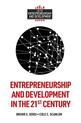 Podnikanie a rozvoj v 21. storočí - Entrepreneurship and Development in the 21st Century