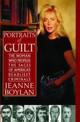 Portréty viny: Žena, ktorá vytvorila profily tvárí najsmrteľnejších amerických zločincov - Portraits of Guilt: The Woman Who Profiles the Faces of America's Deadliest Criminals