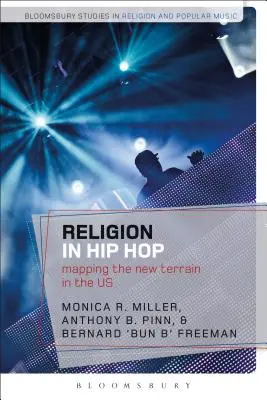 Náboženstvo v hip-hope: mapovanie nového terénu v USA - Religion in Hip Hop: Mapping the New Terrain in the US