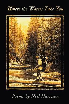 Kam ťa vody zanesú - Where the Waters Take You