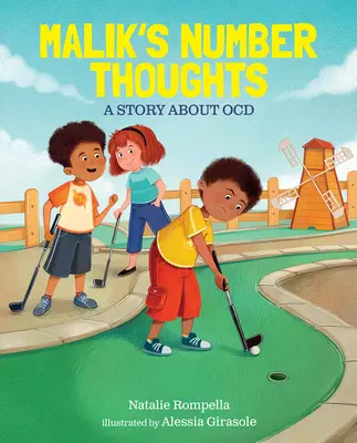 Malikove myšlienky o číslach: A Story about Ocd - Malik's Number Thoughts: A Story about Ocd