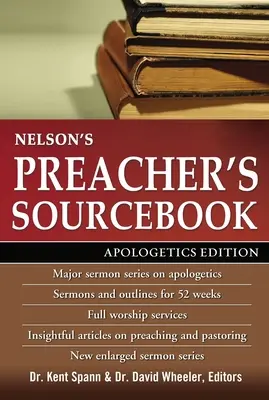 Nelsonova kazateľská príručka: Vydanie pre apologetiku - Nelson's Preacher's Sourcebook: Apologetics Edition