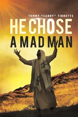 Vybral si šialenca - He Chose A Madman
