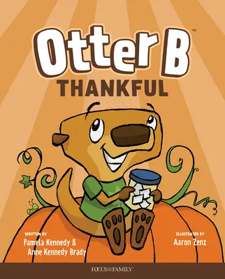 Vydra B Vďačný - Otter B Thankful