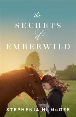 Tajomstvá Emberwild - The Secrets of Emberwild