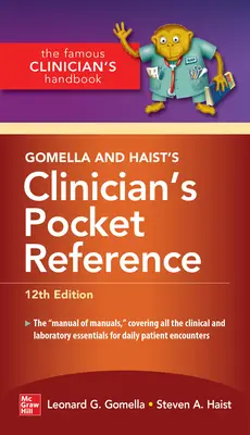 Gomellova a Haistova vrecková príručka pre lekárov, 12. vydanie - Gomella and Haist's Clinician's Pocket Reference, 12th Edition