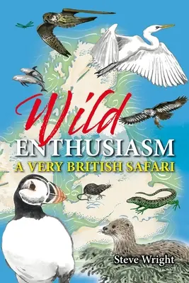 Divoké nadšenie: Veľmi britské safari - Wild Enthusiasm: A Very British Safari
