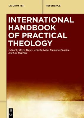 Medzinárodná príručka praktickej teológie - International Handbook of Practical Theology